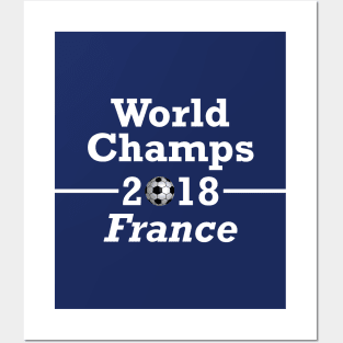 World Champs 2018 France Posters and Art